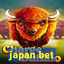 japan bet